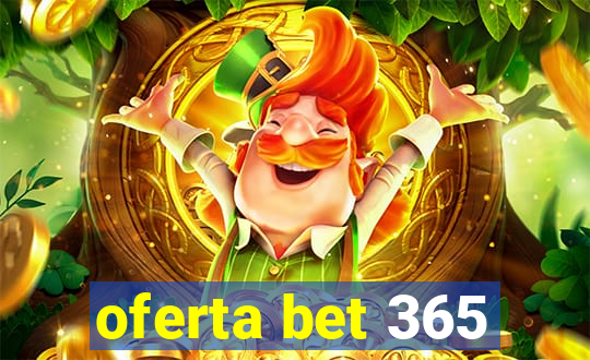 oferta bet 365