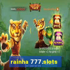 rainha 777.slots