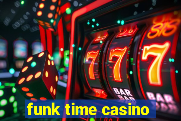 funk time casino