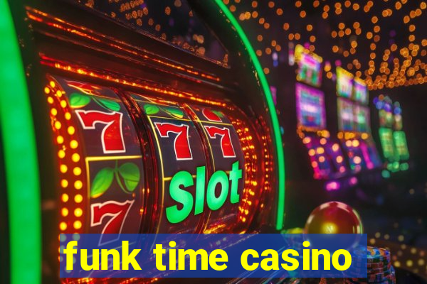 funk time casino