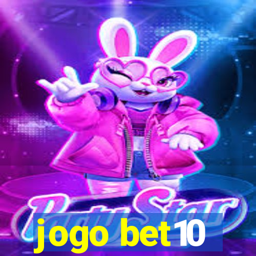 jogo bet10