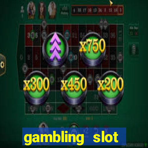 gambling slot machines online