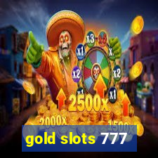 gold slots 777