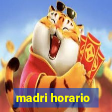 madri horario