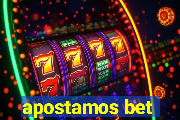 apostamos bet