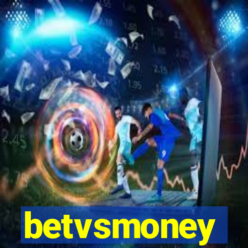 betvsmoney