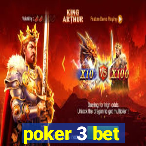 poker 3 bet