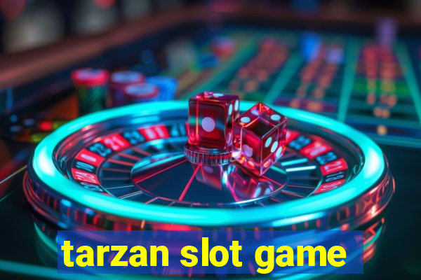 tarzan slot game