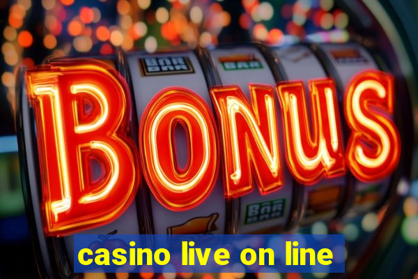 casino live on line