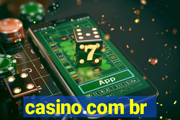 casino.com br