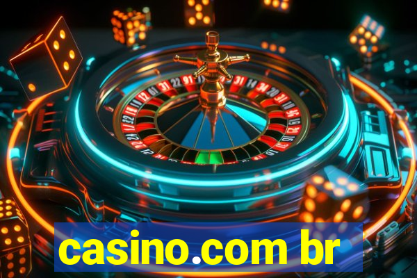 casino.com br