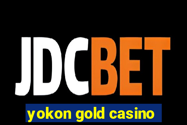 yokon gold casino