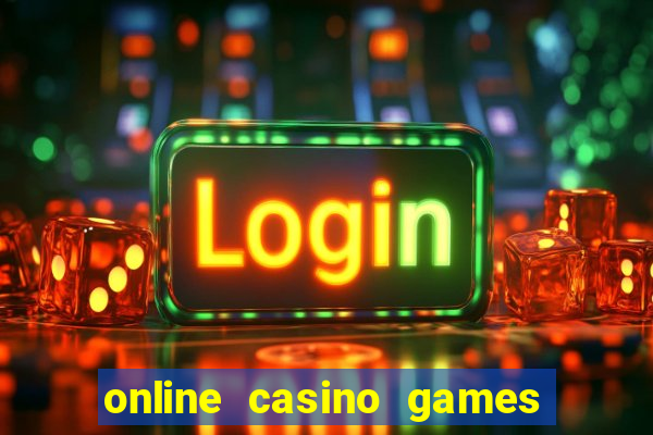 online casino games for real money