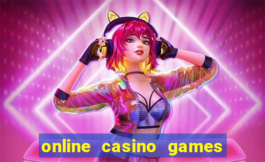 online casino games for real money