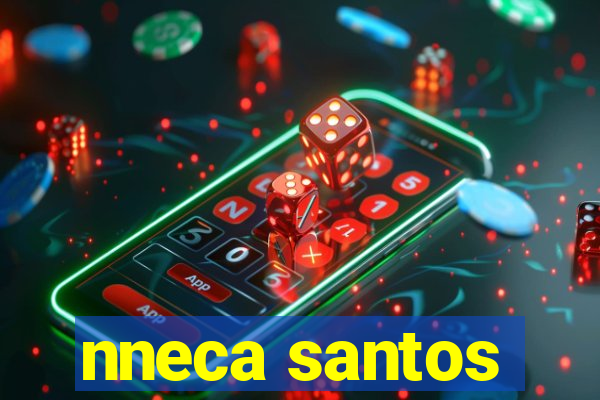 nneca santos