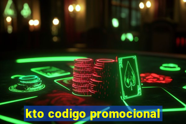 kto codigo promocional