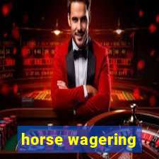 horse wagering