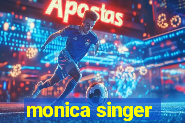 monica singer