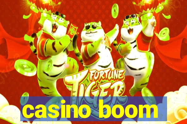 casino boom