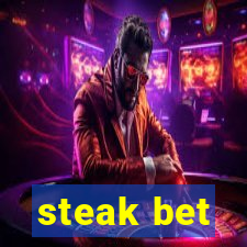 steak bet