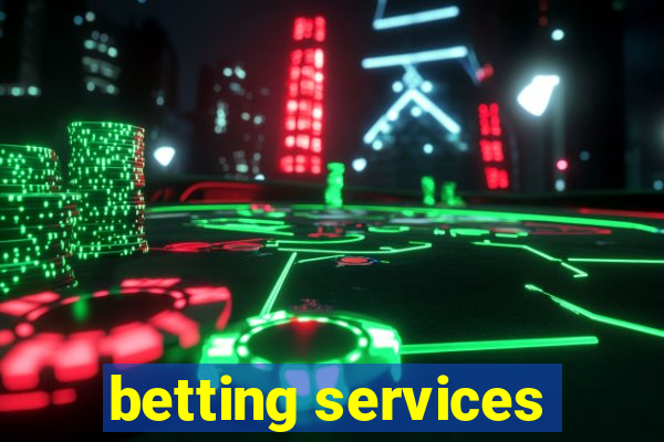 betting services