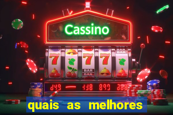 quais as melhores plataformas para jogar fortune tiger