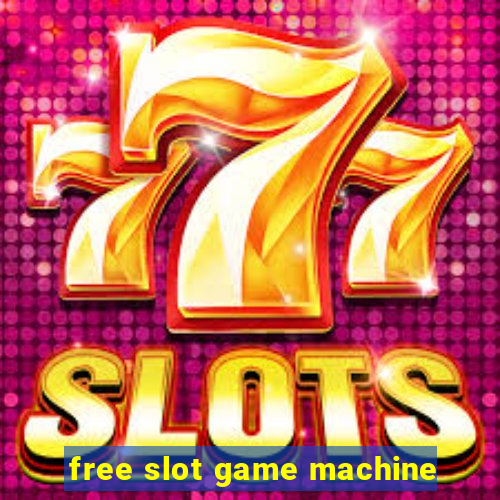 free slot game machine