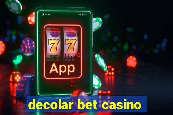 decolar bet casino