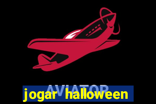 jogar halloween ca?a niquel gratis