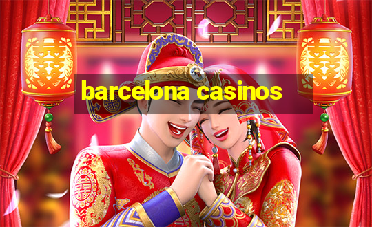 barcelona casinos