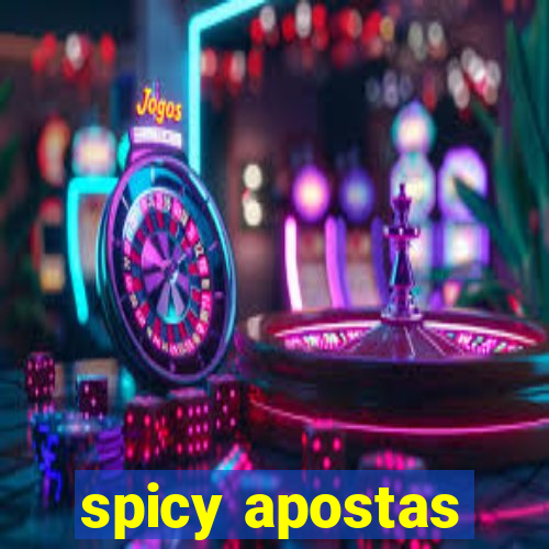 spicy apostas