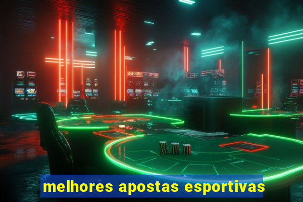 melhores apostas esportivas