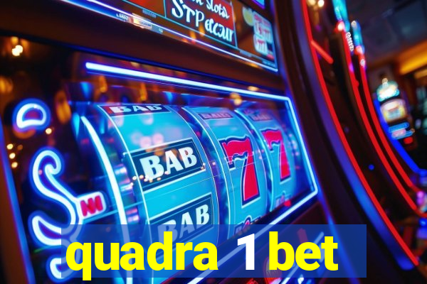 quadra 1 bet