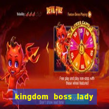 kingdom boss lady network tv