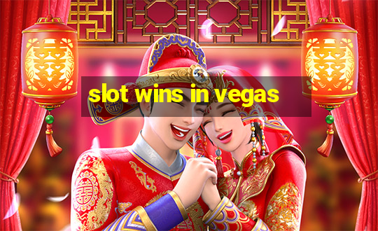 slot wins in vegas