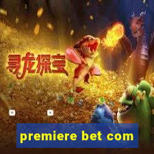 premiere bet com