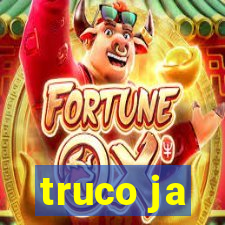 truco ja