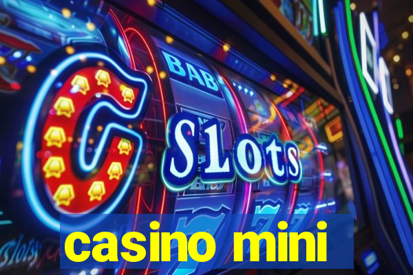 casino mini