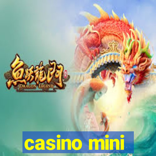 casino mini