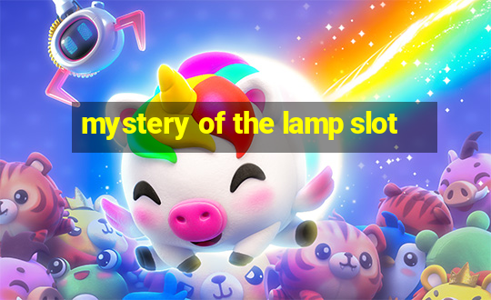 mystery of the lamp slot