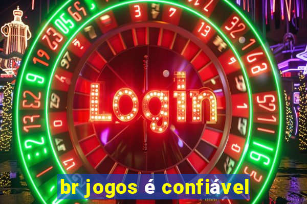 br jogos é confiável