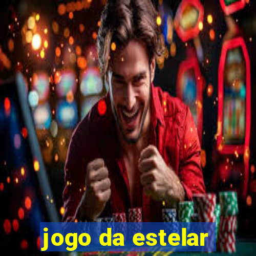 jogo da estelar