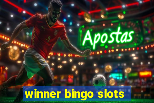 winner bingo slots