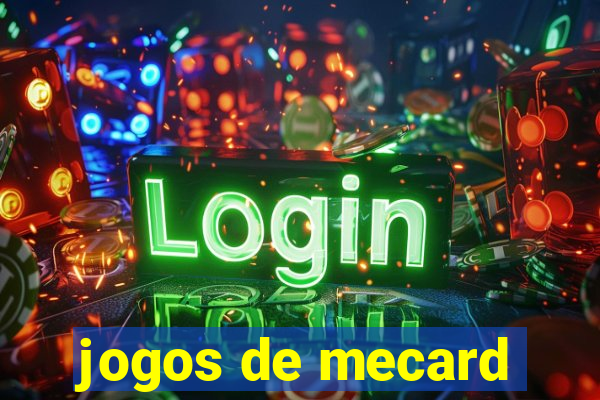 jogos de mecard