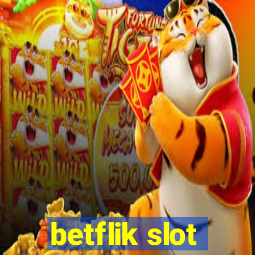 betflik slot