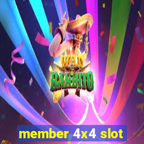 member 4x4 slot