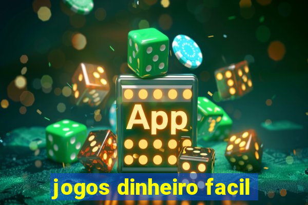 jogos dinheiro facil