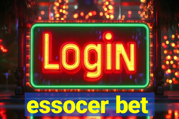 essocer bet