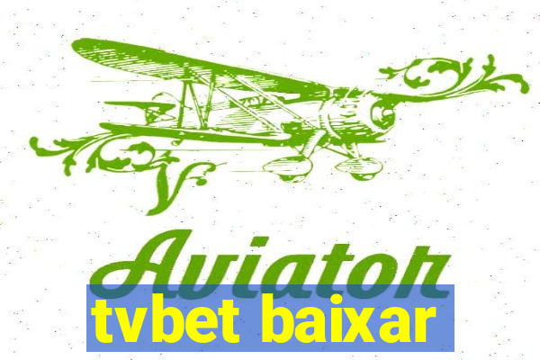 tvbet baixar