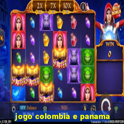 jogo colombia e panama